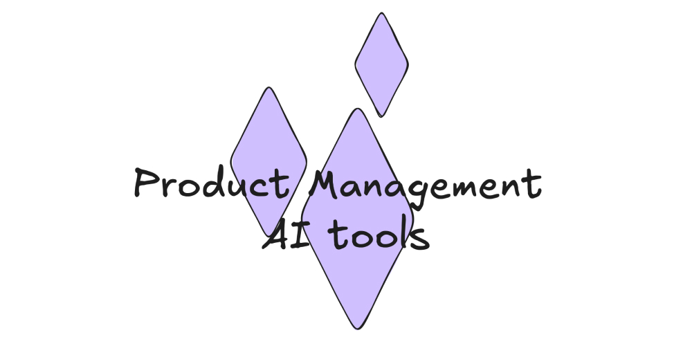 Cover Image for AI tools for Product Managers